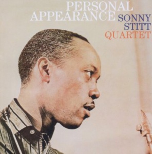 Sonny Stitt Quartet – Personal Appearance