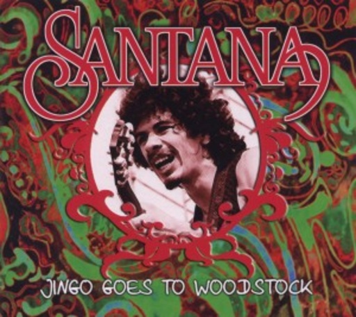 Santana – Jingo Goes To Woodstock