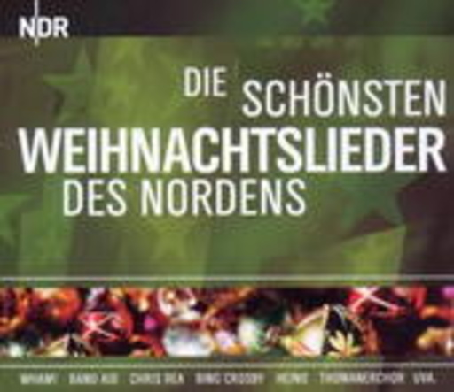 Diverse – Die schönsten Weihnachtslieder - NDR präsentiert