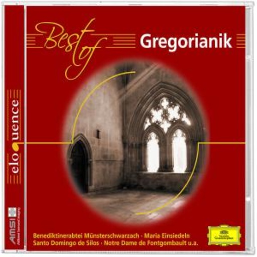 Godehard Joppich/Choralschola der Wiener Hofkapelle – Best Of Gregorianik (Eloquence)