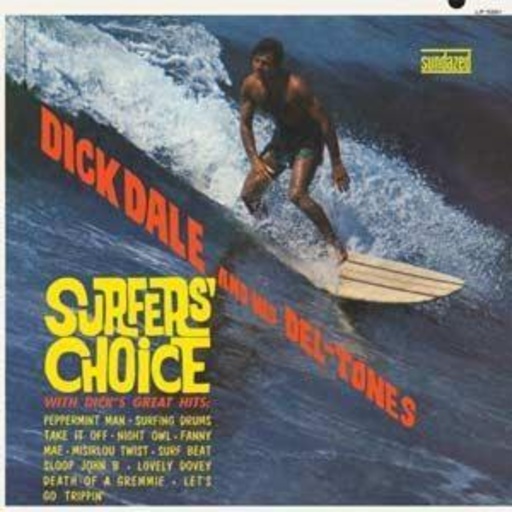 Dick Dale – Surfer's Choice