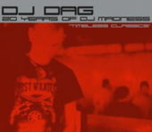 Diverse – DJ Dag - 20 Years Of DJ Madness