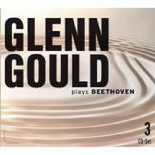Glenn Gould – ... Plays Beethoven