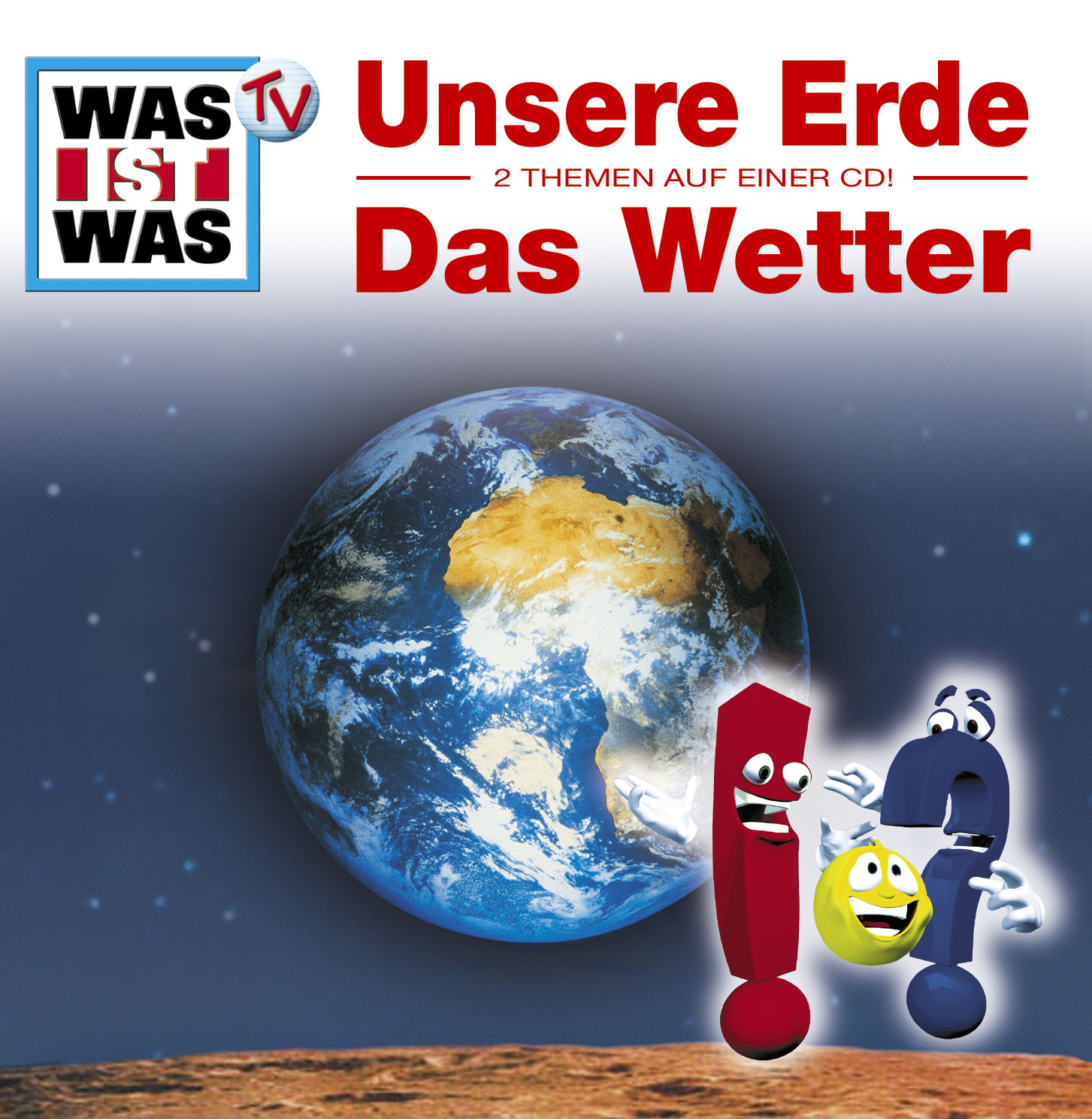 Diverse – Was ist was - Folge 1 - Unsere Erde/Das Wetter (Hörspiel zur TV-Serie)