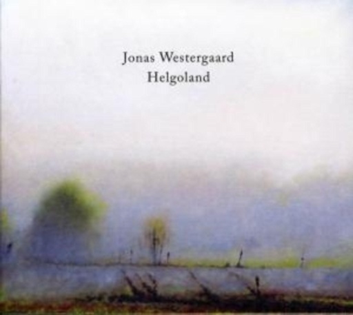 Jonas Westergaard – Helgoland