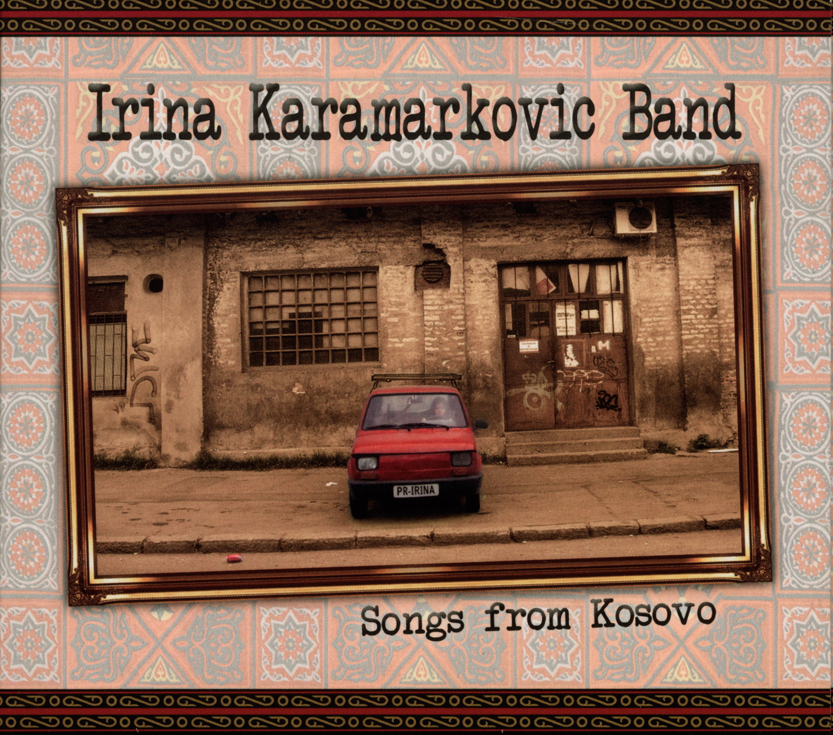 Irina Karamarkovic Band – Songs From Kosovo