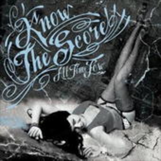 Know The Score – All Time Low