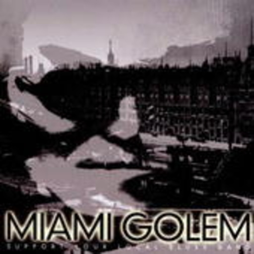 Miami Golem – Support Your Local Bluesband