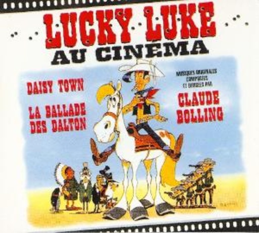 Claude Bolling – Lucky Luke Au Cinéma: Daisy Town/La Ballade des Dalton
