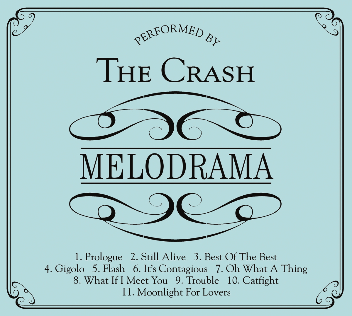 The Crash – Melodrama