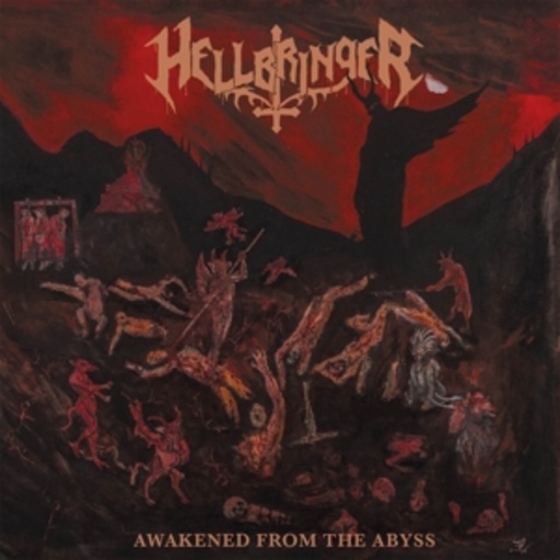 Hellbringer – Awakened From The Abyss