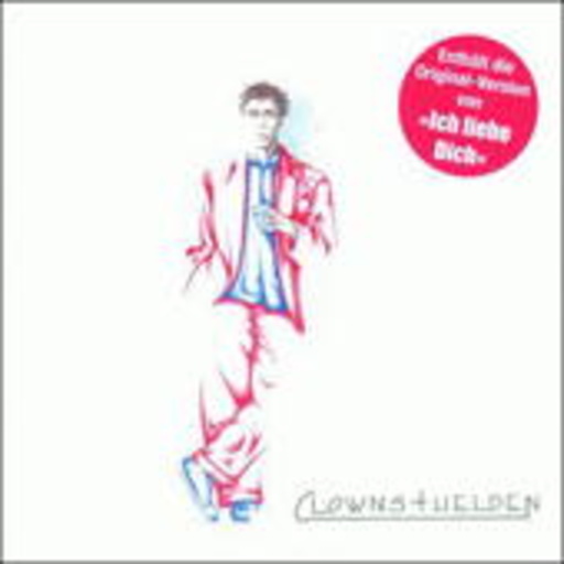 Clowns & Helden – Clown & Helden