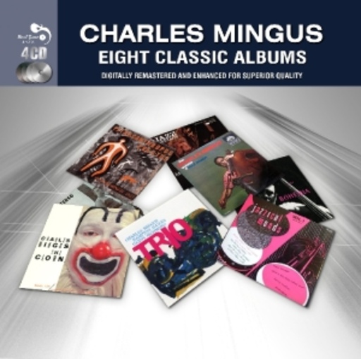 Charlie Mingus – 8 Classic Albums