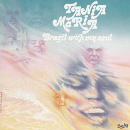 Tania Maria – Brasil With My Soul
