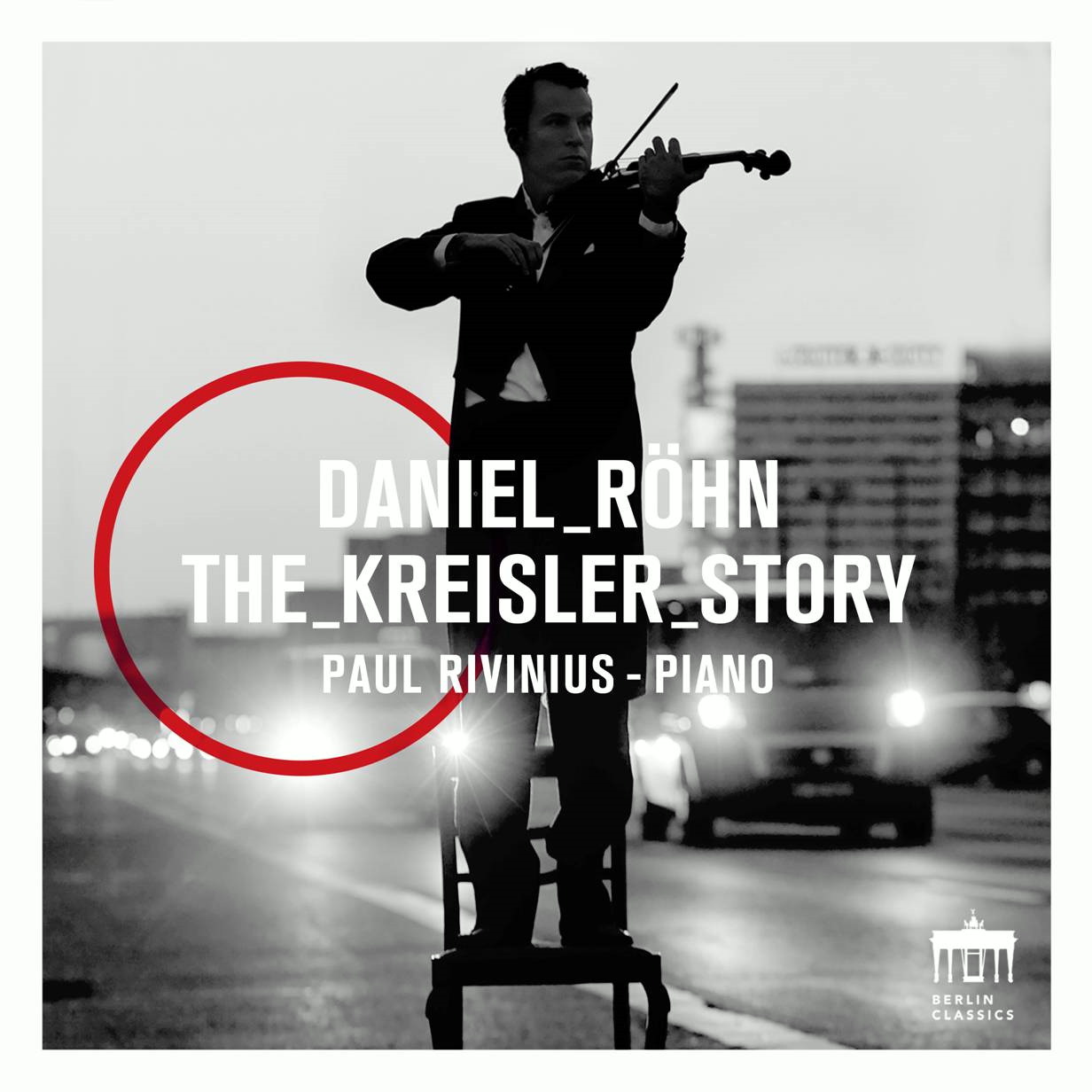 Daniel Röhn – The Kreisler Story