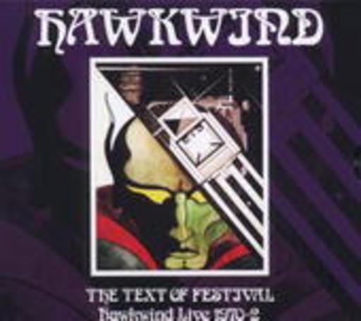 Hawkwind – The Text Of Festival