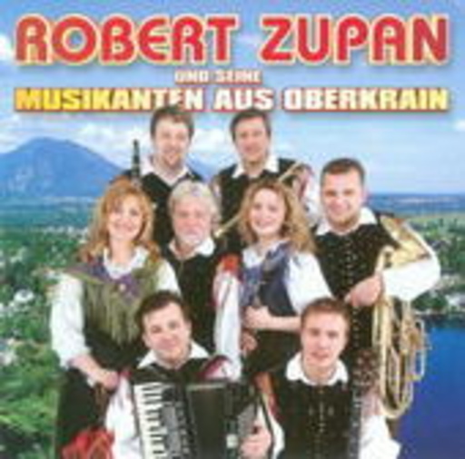 Robert Zupan – Ein Hoch der Volksmusik