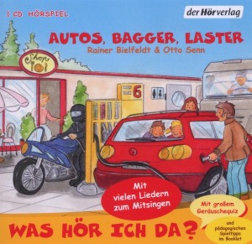 Diverse – Was hör Ich da? Autos, Bagger, Laster