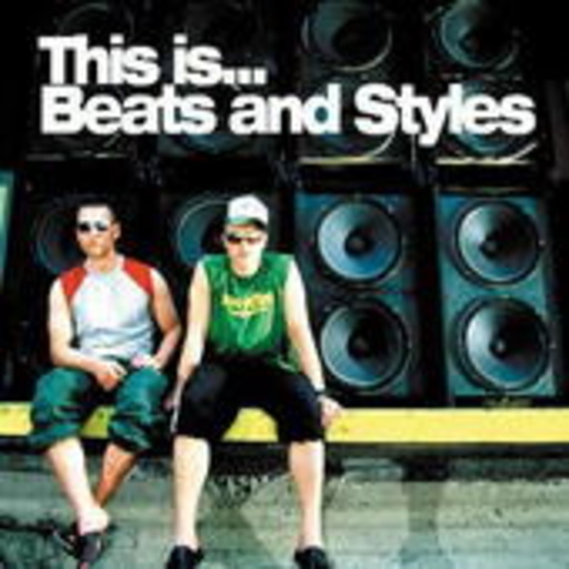 Beats And Styles – This Is...