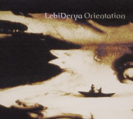 Lebiderya – Orientation