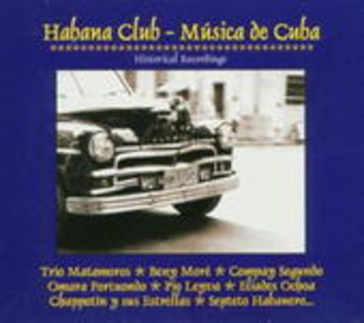 Habana Club: Musica De Cuba