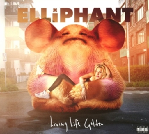 Elliphant – Living Life Golden