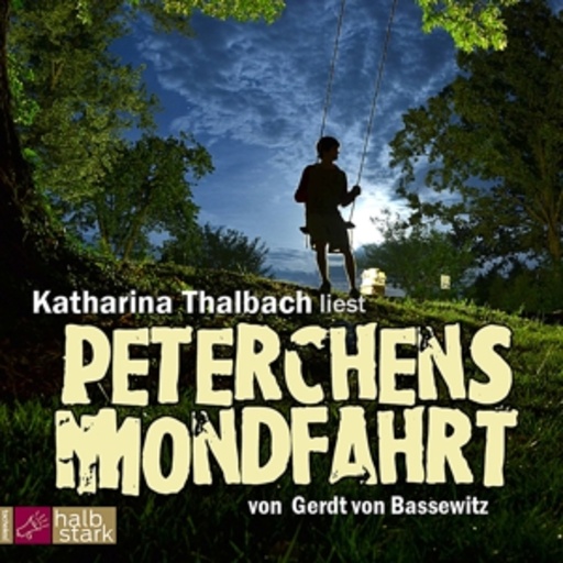 Katharina Thalbach – Peterchens Mondfahrt