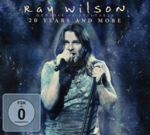 Ray Wilson – Genesis vs. Stiltskin: 20 Years And More