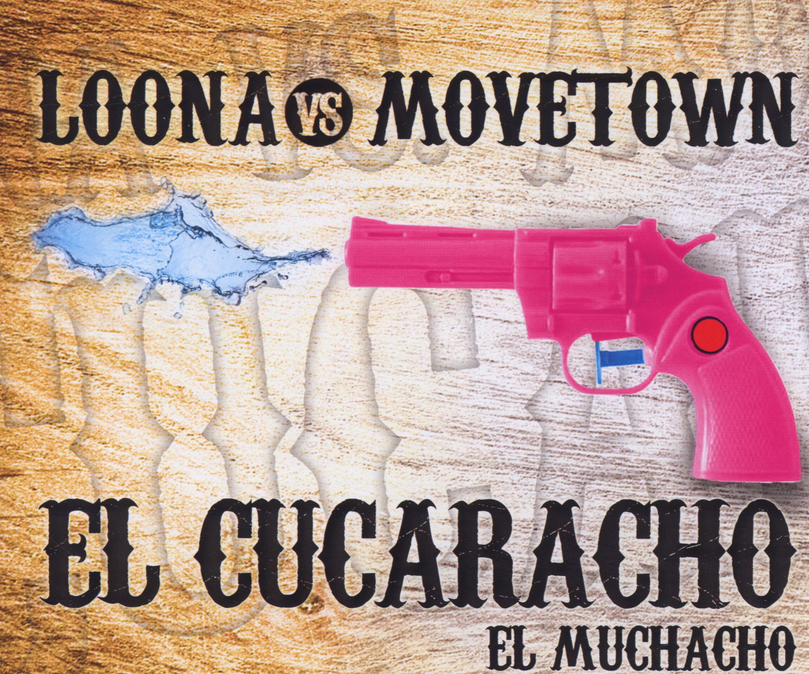 Loona vs. Movetown – El Cucaracho - El Muchacho