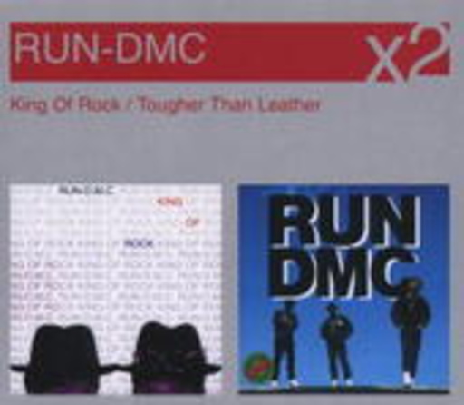 Run-DMC – King Of Rock/Tougher Than Leather