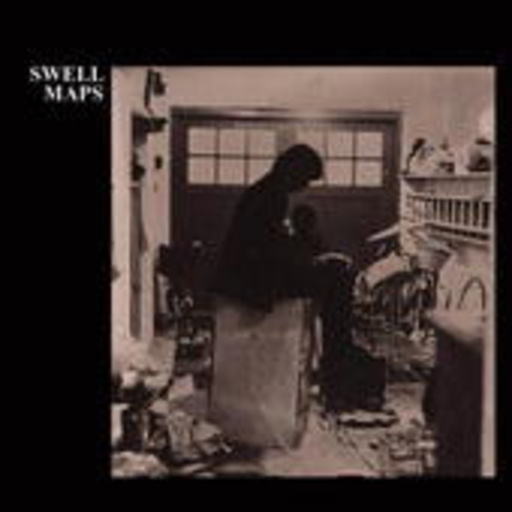 Swell Maps – Jane From Occupied Europe