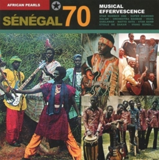 Diverse – Senegal 70 - Musical Effervescence