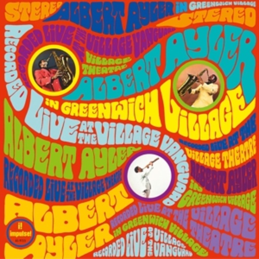 Albert Ayler – In Greenwich Village