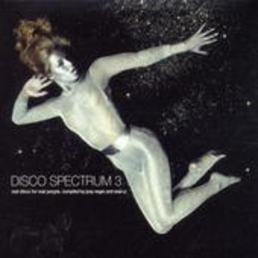 Diverse – Disco Spectrum 3 - By Joey Negro