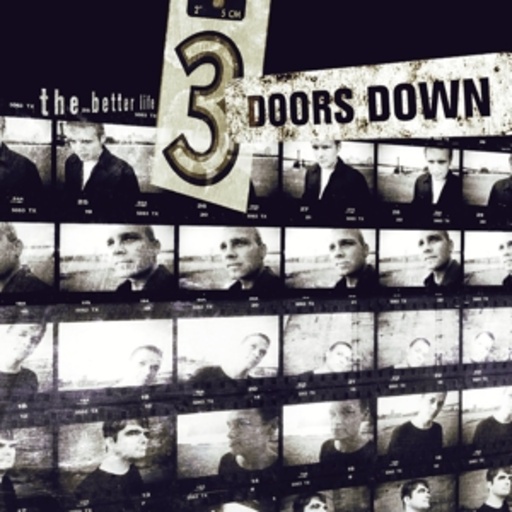 3 Doors Down – The Better Life