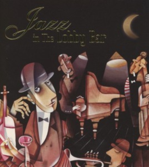 Diverse – Jazz In The Lobby Bar