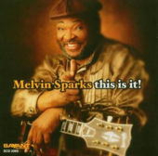 Melvin Sparks – This Is It