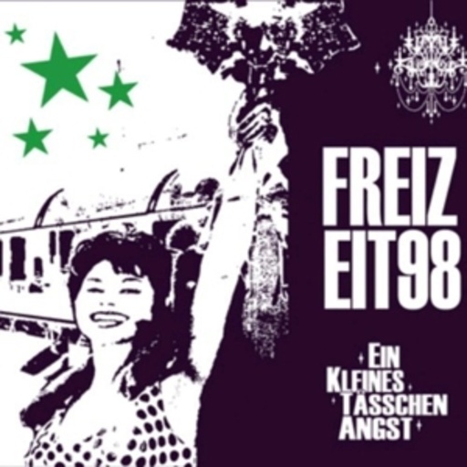 Freizeit98 – Ein kleines Tässchen Angst