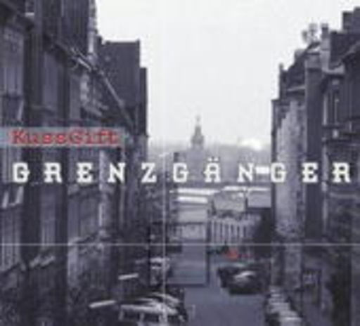 KussGift – Grenzgänger