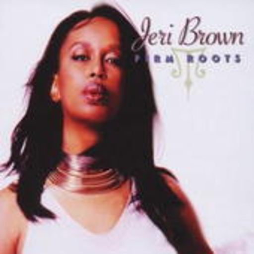 Jeri Brown – Firm Roots