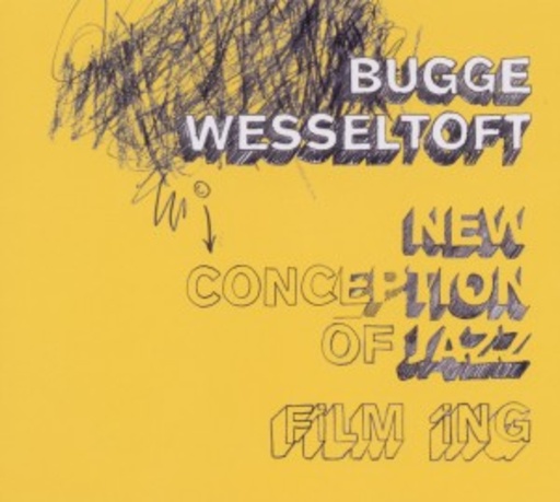 Bugge Wesseltoft – Film'Ing