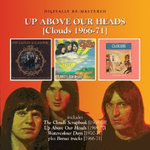 Clouds – Up Above Our Heads