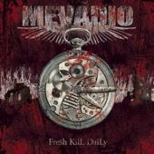 Mevadio – Fresh Kill Daily