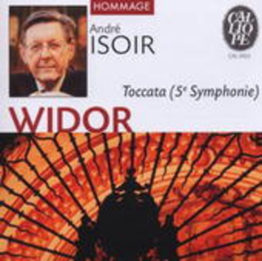 André Isoir – L' Orgue Romantique - Werke von Widor, Boely & Lefébure-Wely (Hommage)