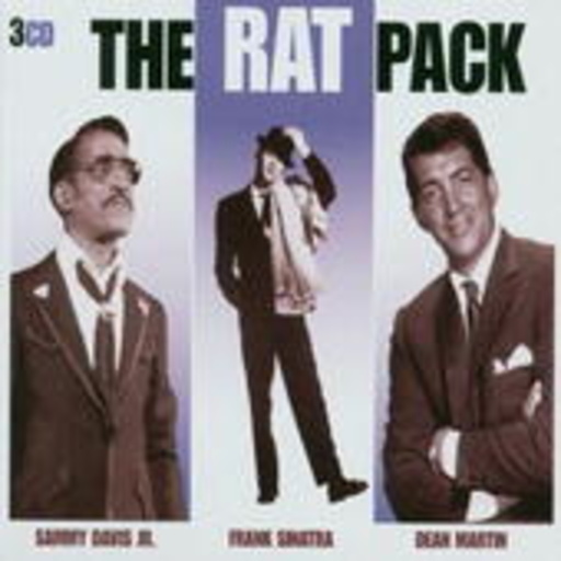 Frank Sinatra/Dean Martin/Sammy Davis Jr. - The Ratpack – The Ratpack (Box)