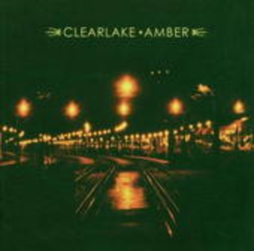 Clearlake – Amber