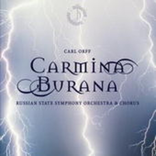 Russian State Symphony Orchestra & Chorus – Carmina Burana