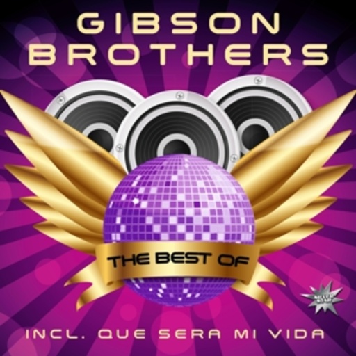 Gibson Brothers – Best Of