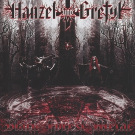 Hanzel ünd Gretyl – Black Forest Metal