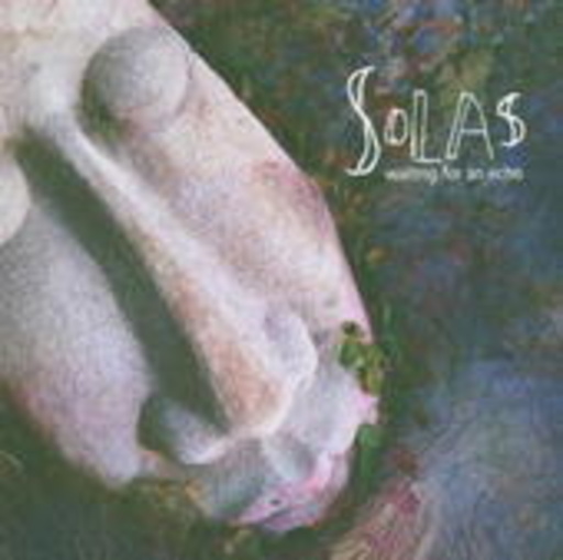 Solas – Waiting For An Echo